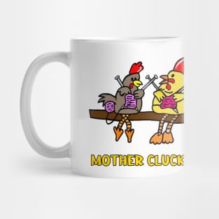 Mother Cluckers Knitting Club Mug